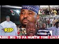 RIP AYE MANIKA O ASIRI IKU TO PA NURTW Lagos Secretary Toba Ijaya TITU O Ewa Gbo Idi Oro O