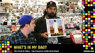 The Fresh and Onlys - What's In My Bag?