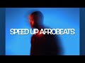 Park O X3 - Lojay (Speed Up Afrobeats)