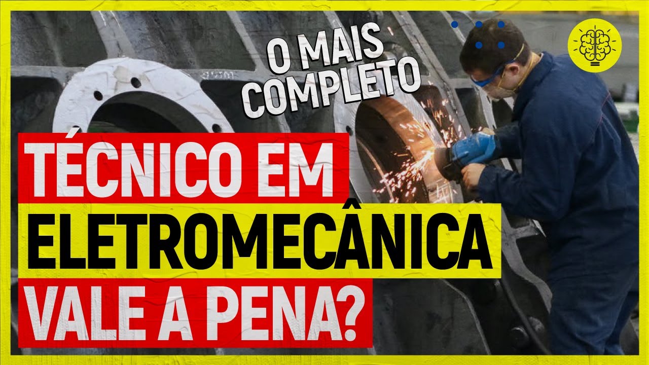 TÉCNICO em ELETROMECÂNICA VALE A PENA?? VEJA ANTES DE CURSAR