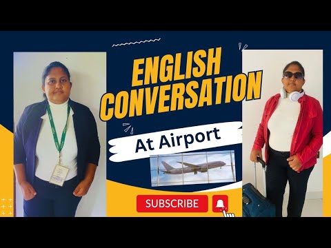 "Airport English Conversations: A Guide for Travelers and Airport Staff"Spoken English for Beginner