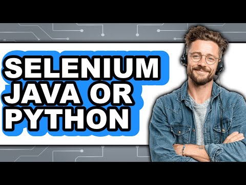 Which One To Choose Selenium With Java Or Python Softwaretesting