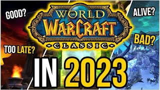 World of Warcraft Classic in 2023