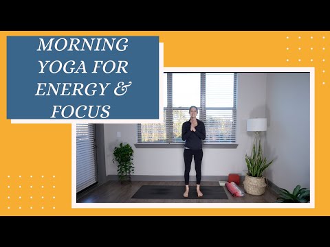Morning Yoga For Energy and Focus