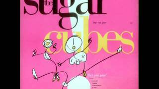 The Sugarcubes - Delicious Demon