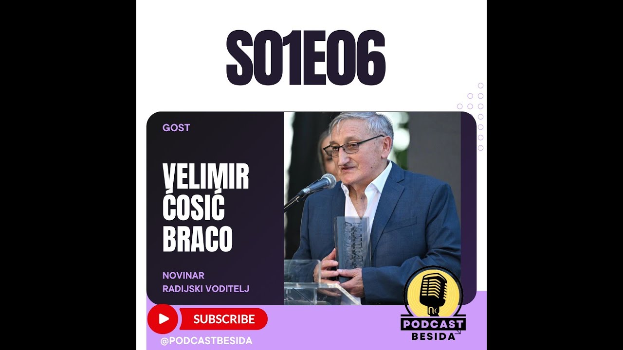 Velimir Braco Ćosić: “Imotski živim” | Podcast Besida #6