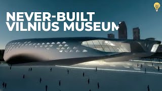 The Vilnius Guggenheim Museum (That Never Happened)