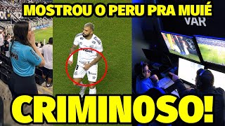 “O GABIGOL MOSTROU O PERU PRA MUIÉ..” O MOTIVO INACEITÁVEL DO GESTO ESCANDALOSO DE GABIGOL 