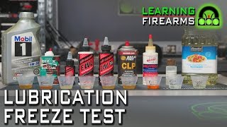 Gun Lube Freeze Test Part 1 Ep 1601