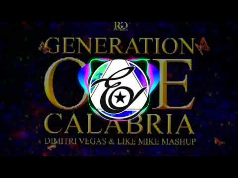 🔥One x Calabria x Generation - (Mashup Robert G)🔥