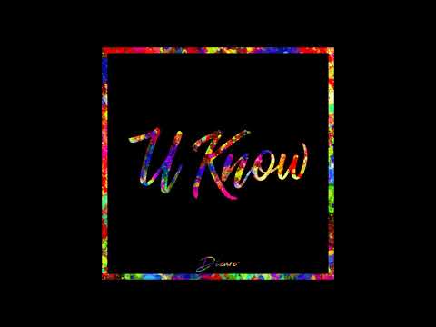 Dizaro - U Know
