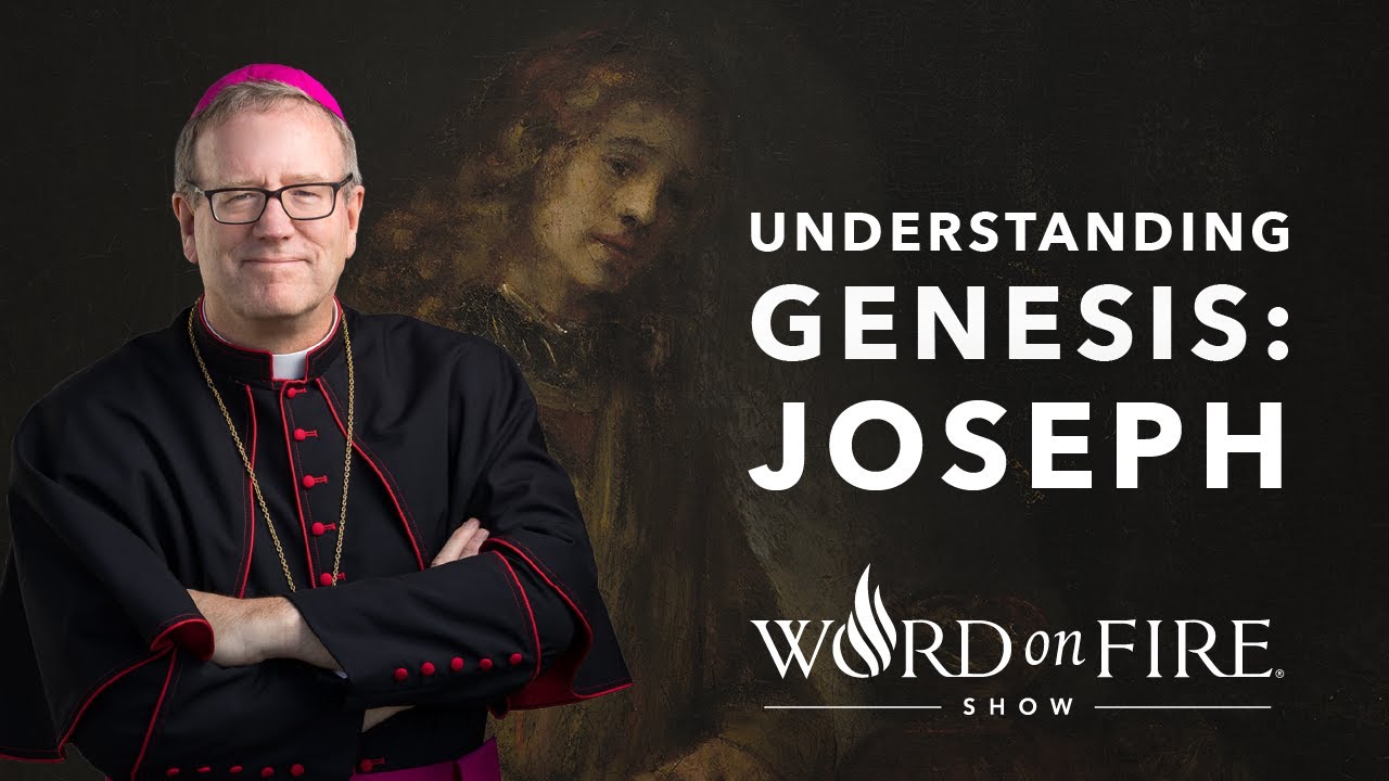Understanding Genesis: Joseph