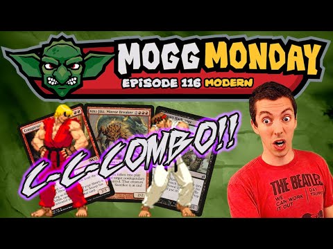 👺 Mogg Monday: Episode 116 - ⚫🔴 Hope We Don't Run Into Any C-C-Combo Breakers! (Modern)