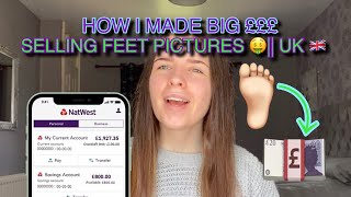 HOW I MADE BIG £££ SELLING FEET PICTURES/VIDEOS 🤑|| UK 🇬🇧 (part 2, follow up)