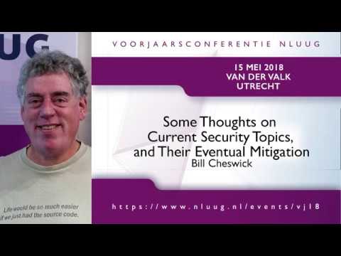 NLUUG VJ18 - 00 - Bill Cheswick -- Keynote