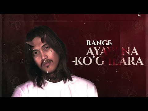Range - Ayaw Nako'g Ilara (Official Audio)