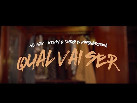 MC Max, Kim Quaresma e MC Kevin O Chris  - Qual vai ser