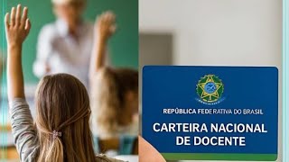 Carteira Nacional do Docente: Para que serve e como solicitar