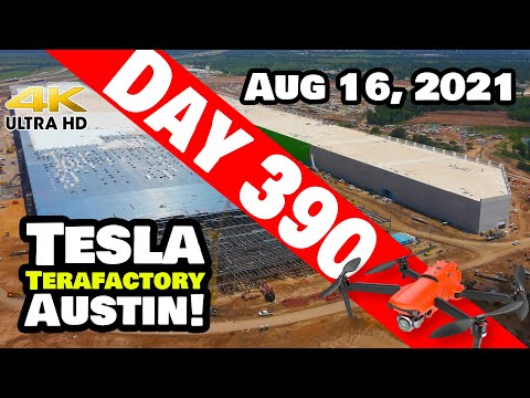 Tesla Gigafactory Austin 4K  Day 390 - 8/16/21 - Tesla Terafactory - GIGA TEXAS CONSTRUCTION UPDATE!