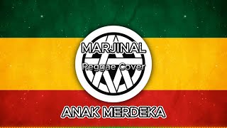 Download lagu Marjinal - Anak Merdeka | Reggae Cover mp3