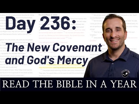 Day 236: Ezekiel 20-22 - The New Covenant | Bible in a Year (NIV)