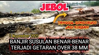 Download lagu Semakin Parah|| BANJIR SUSULAN BENAR BENAR TERJADI SEMAKIN BESAR GONDORUSO BERDUKA mp3 Download lagu Semakin Parah|| BANJIR SUSULAN BENAR BENAR TERJADI SEMAKIN BESAR GONDORUSO BERDUKA mp3