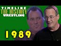 TIMELINE Wrestling 1989 Brutus The Barber Beefcake WWF Jim Cornette WCW