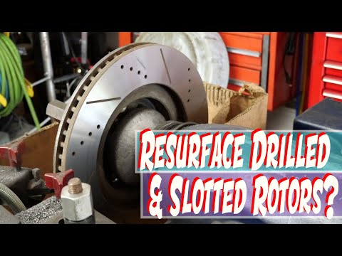 Can You Resurface Drilled and Slotted Rotors? The Answer Will Surprise You! 💨🚗