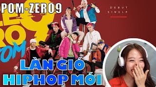 HERMYMEO PHIÊU CÙNG LÀN GIÓ HIPHOP MỚI ZERO9 | HERMYMEO REACTION