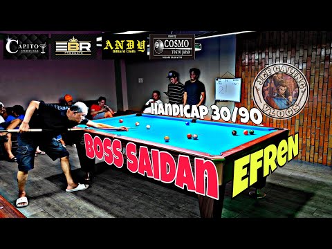 Efren Reyes ⛔90🆚30⛔ BosS Saidan 💯Race 8 💯handicap 30/90 15Balls 