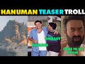 HanuMan Teaser Troll || Prashanth Varma || Omraut Adipurush || MasterMemes