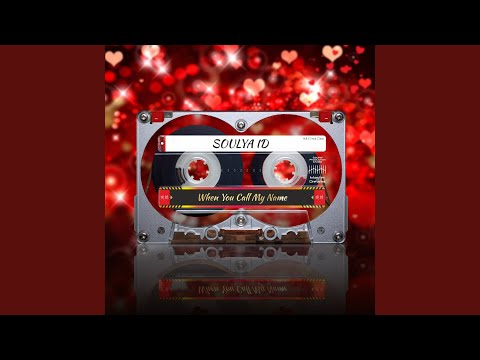 When You Call My Name