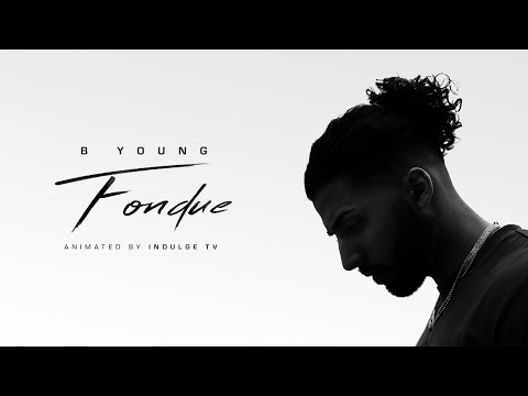 B Young - Fondue (Official Lyric Video)