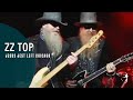 ZZ Top - Jesus Just Left Chicago (From "Live From ...
