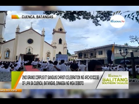 Balitang Southern Tagalog: 2nd Grand Corpus Et Sanguis Christi