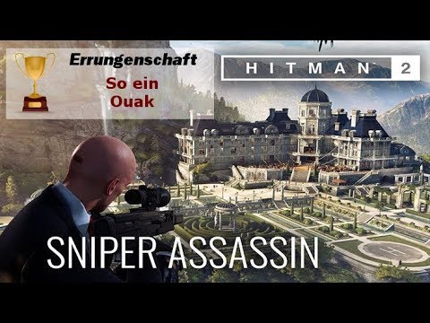 Errungschaft - So ein Quak - Hitman 2 - Sniper Assassin