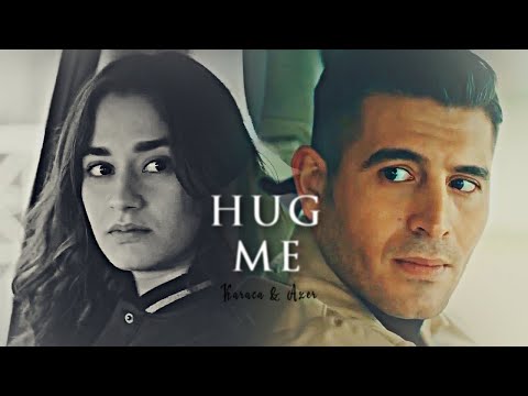 Azer & Karaca - HUG ME (Çukur) | AzKar |