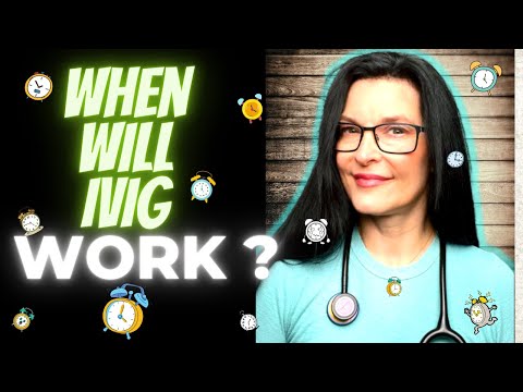 How Long Does IVIG Take To Work?