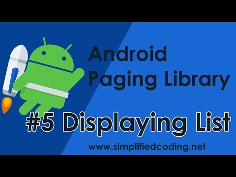 5 Android Paging Library Tutorial Displaying Paged List