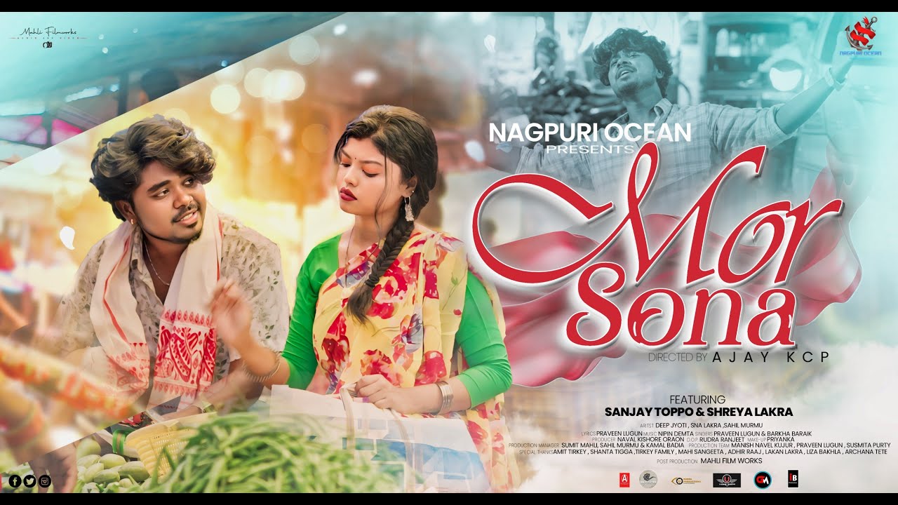 Mor Sona // Full Video // Sanjay Toppo & Shreya Lakra / Praveen Lugun / Ajay KCP // Nipen Demta
