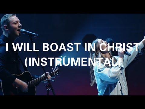 I Will Boast In Christ (Instrumental) - Let There Be Light (Instrumentals) - Hillsong Worship