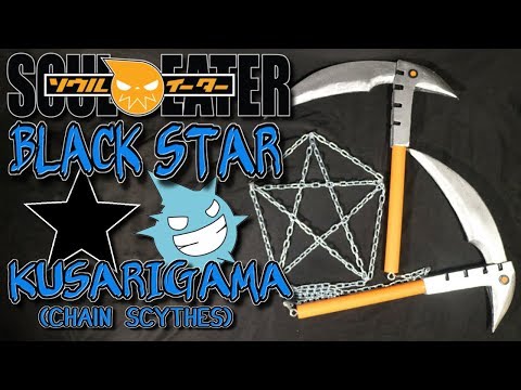 Black Star Kusarigama Tutorial (Soul Eater)