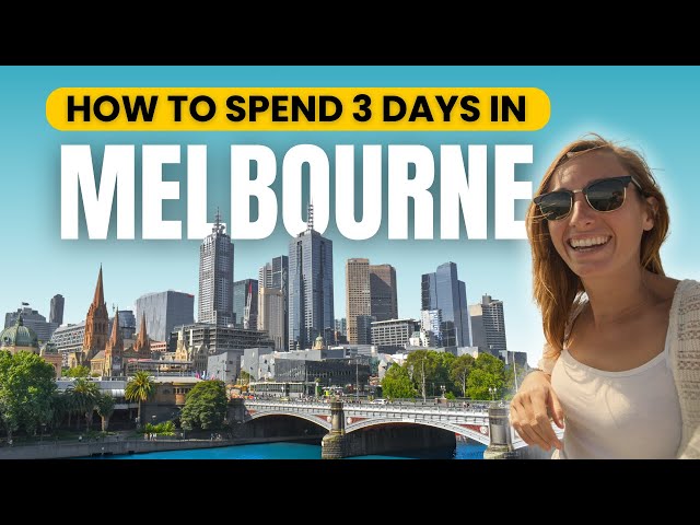 Travel vlog - How to Spend 3 Days in Melbourne Australia 2025 | The Perfect Travel Itinerary