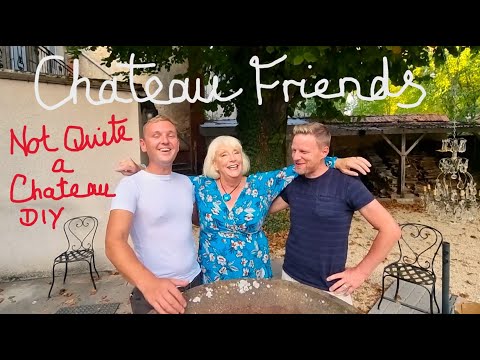 Not Quite a Chateau DIY 203 - Chateau Friends - Our Silver Wedding Anniversary