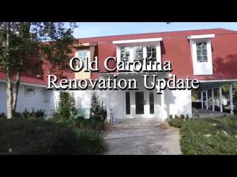 Old Carolina Renovation Update