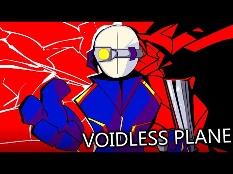 Voidless Plane 0 - In a Flash