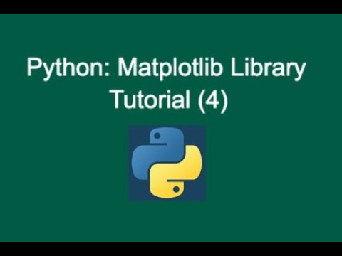 61 Python Matplotlib Library Tutorial 4