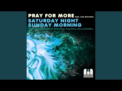 Saturday Night Sunday Morning (Jetro Remix)