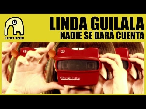 LINDA GUILALA - Nadie Se Dará Cuenta [Official]
