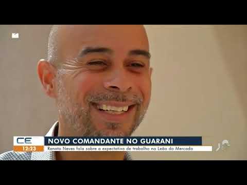Chegada de Renato Neves no comando do Guarani